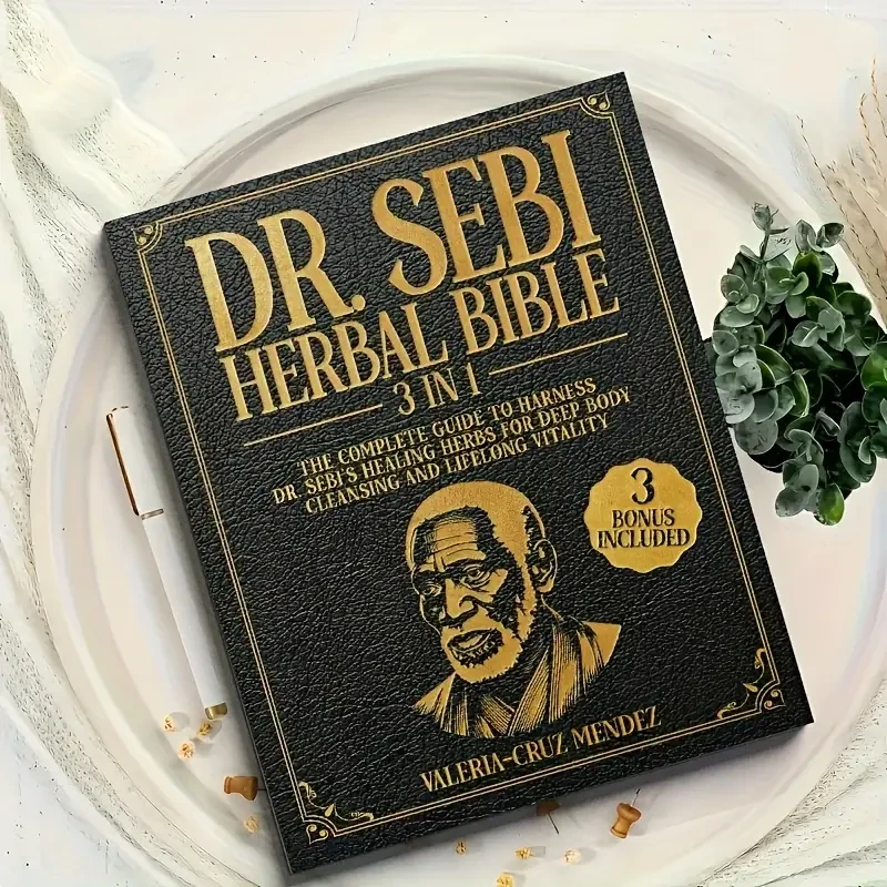 Dr. Sebi's Herbal Wellness Bible: Alkaline Diet Guide