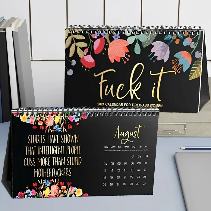 2025-2026: Fuck It or Fuck Me' Calendar for Tired-Ass Women